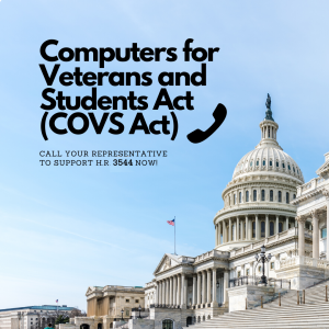 A government building with text promoting the Computers for Veterans and Students Act (COVS Act) and urging support for H.R. 3544.
